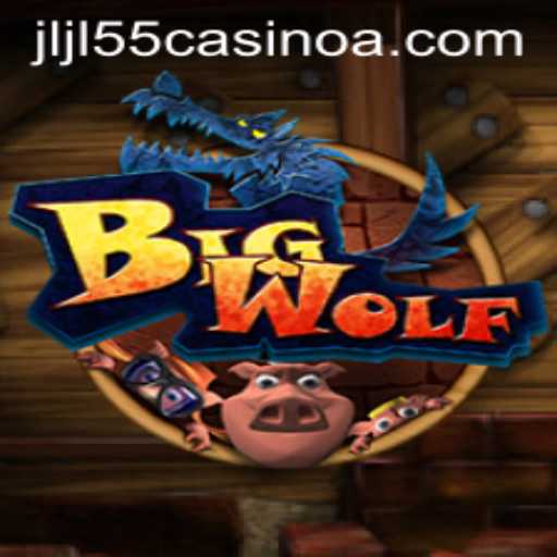 Exploring the Thrills of BigWolf at JLJL55 Casino