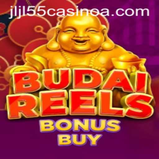 Exploring the Exciting World of BudaiReelsBonusBuy at JLJL55 Casino