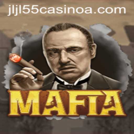 Exploring the Intricacies of Mafia at JLJL55 Casino