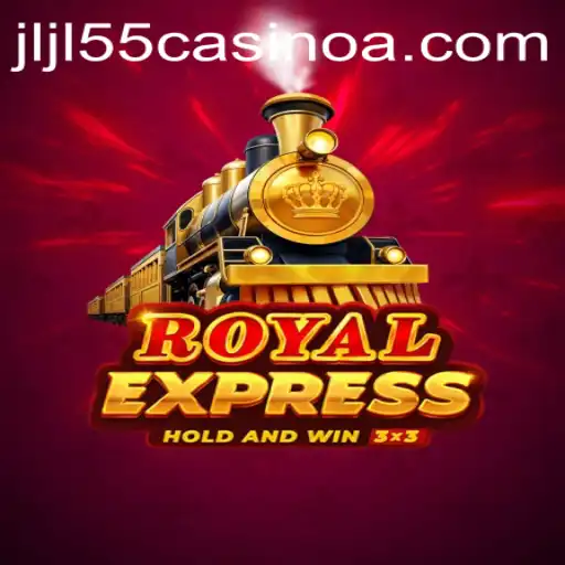 Exploring RoyalExpress: An Immersive Casino Experience with JLJL55